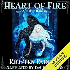 Heart of Fire Audiobook By Kristen Painter cover art