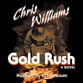 Gold Rush Audiobook By Chris Williams cover art