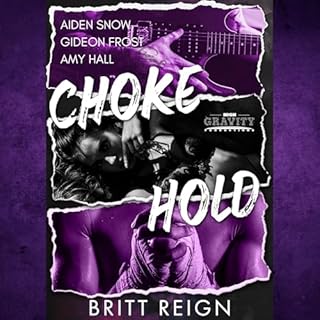 Chokehold Audiobook By Britt Reign cover art