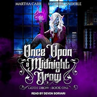 Once Upon a Midnight Drow Audiobook By Martha Carr, Michael Anderle cover art