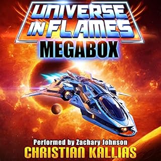 Universe in Flames Megabox- Ultimate 7-Book Box Set Audiobook By Christian Kallias cover art