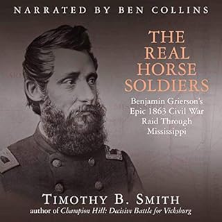 The Real Horse Soldiers Audiolibro Por Timothy B. Smith arte de portada