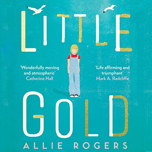 Little Gold Audiobook By Allie Rogers cover art