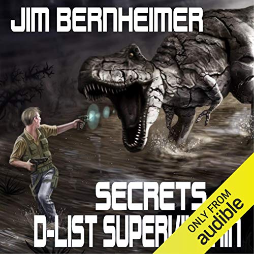 Secrets of a D-List Supervillain Audiolibro Por Jim Bernheimer arte de portada