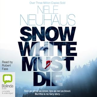 Snow White Must Die Audiobook By Nele Neuhaus cover art