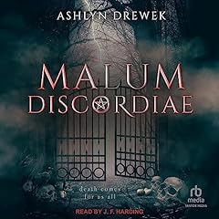 Malum Discordiae Audiobook By Ashlyn Drewek cover art