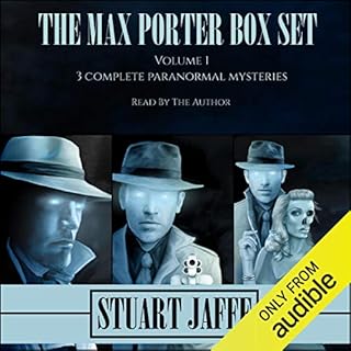 The Max Porter Box Set, Volume 1 Audiobook By Stuart Jaffe cover art