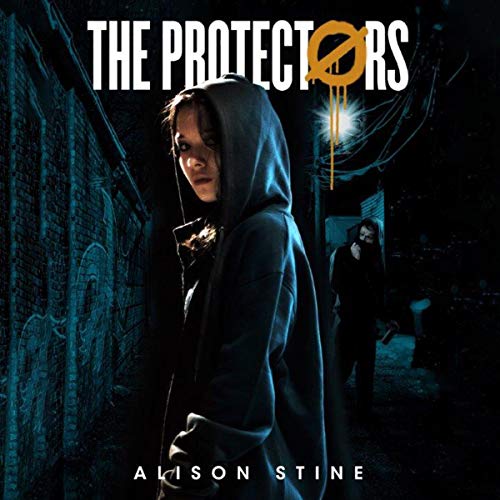 The Protectors Audiobook By Alison Stine cover art