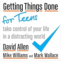 Getting Things Done for Teens cover art