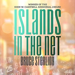 Islands in the Net Audiobook By Bruce Sterling cover art