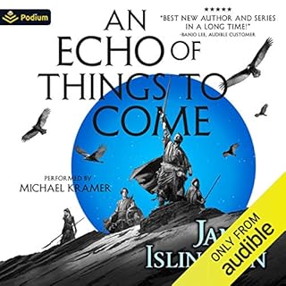 An Echo of Things to Come Audiobook By James Islington cover art