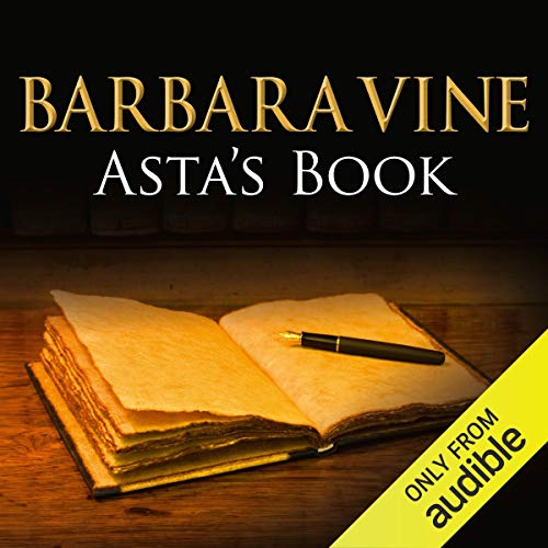 Asta's Book Audiobook By Barbara Vine cover art