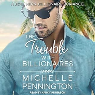 The Trouble with Billionaires Audiolibro Por Michelle Pennington arte de portada