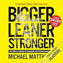 Bigger Leaner Stronger Titelbild