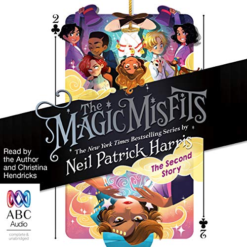 The Magic Misfits: The Second Story Audiobook By Neil Patrick Harris cover art