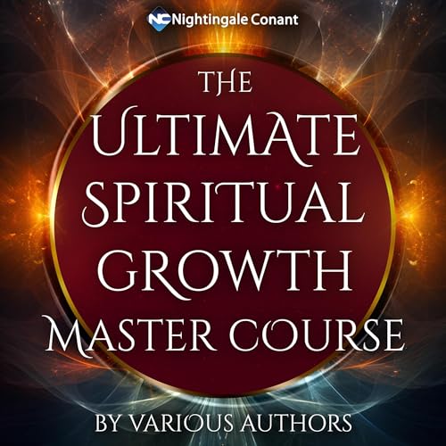 The Ultimate Spiritual Growth Master Course cover art