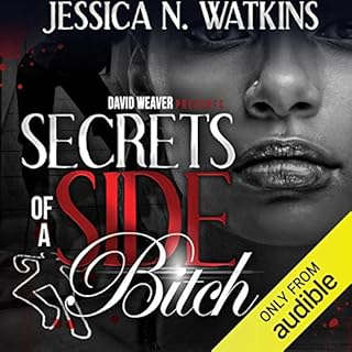 Secrets of a Side Bitch Audiolibro Por Jessica N. Watkins arte de portada