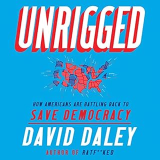 Unrigged Audiolibro Por David Daley arte de portada