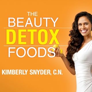 The Beauty Detox Foods Audiolibro Por Kimberly Snyder arte de portada