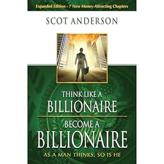 Think Like a Billionaire, Become a Billionaire Audiolibro Por Scot Anderson arte de portada