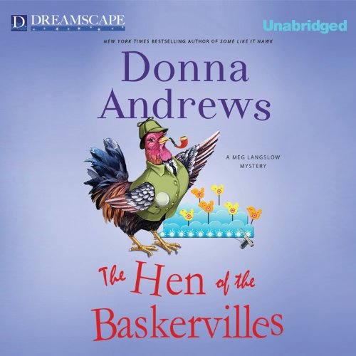 The Hen of the Baskervilles Audiobook By Donna Andrews cover art