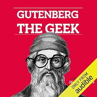 Gutenberg the Geek Audiobook By Jeff Jarvis cover art