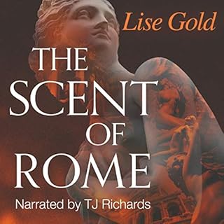 The Scent of Rome Audiobook By Lise Gold cover art