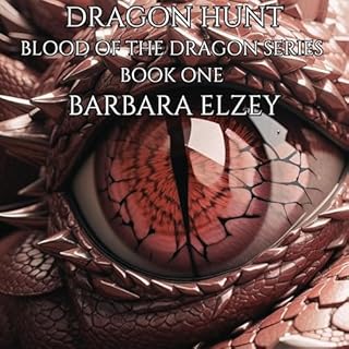 Dragon Hunt Audiobook By Barbara Elzey cover art