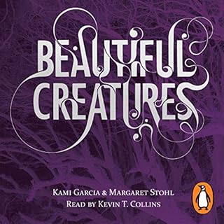 Beautiful Creatures Audiobook By Kami Garcia, Margaret Stohl cover art