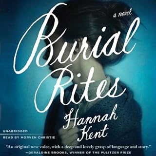 Burial Rites Audiobook By Hannah Kent cover art