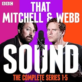 That Mitchell and Webb Sound: The Complete Series 1-5 Audiobook By David Mitchell, Robert Webb cover art