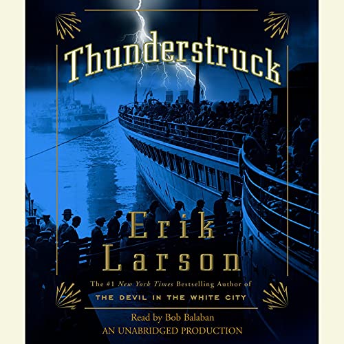 Thunderstruck Audiobook By Erik Larson cover art