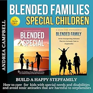 Blended Families--Special Children Audiobook By Andrea Campbell cover art