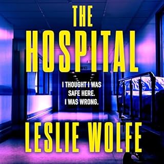 The Hospital Audiolibro Por Leslie Wolfe arte de portada