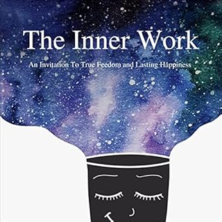 The Inner Work Audiolibro Por Mathew Micheletti, Ashley Cottrell arte de portada