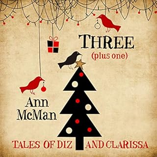 Three (Plus One) Audiobook By Ann McMan cover art