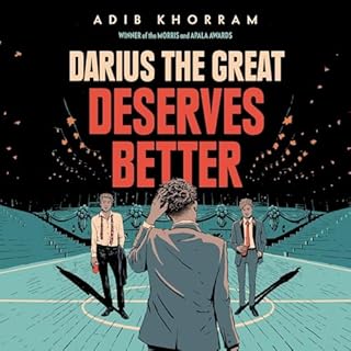 Darius the Great Deserves Better Audiobook By Adib Khorram cover art