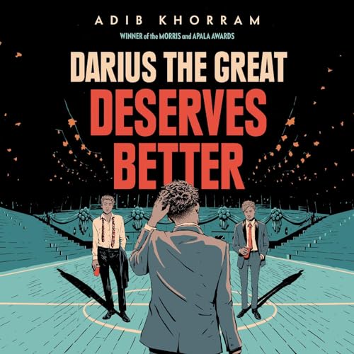 Darius the Great Deserves Better Audiolibro Por Adib Khorram arte de portada