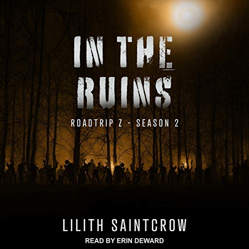 In the Ruins Audiolibro Por Lilith Saintcrow arte de portada