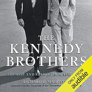 The Kennedy Brothers Audiolibro Por Richard D. Mahoney arte de portada