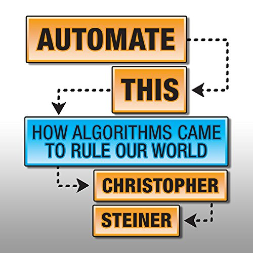 Automate This Audiolibro Por Christopher Steiner arte de portada