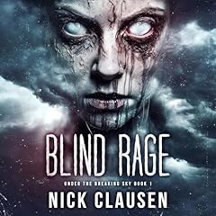 Blind Rage Audiobook By Nick Clausen cover art