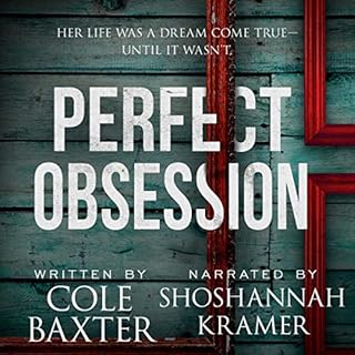 Perfect Obsession Audiobook By Cole Baxter cover art