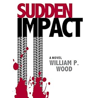 Sudden Impact Audiolibro Por William P. Wood arte de portada