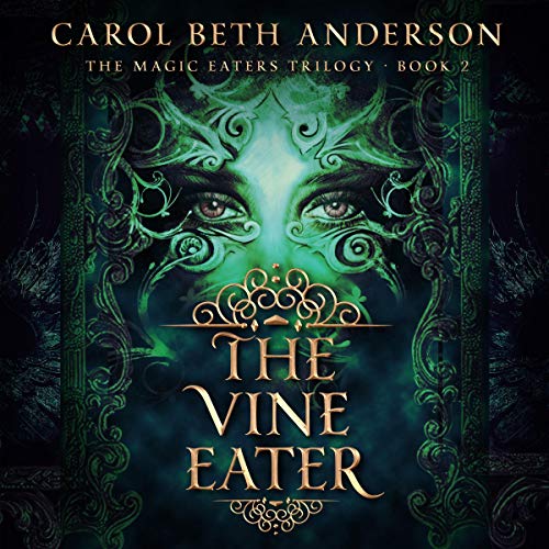 The Vine Eater Audiobook By Carol Beth Anderson cover art