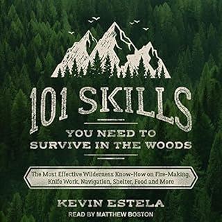 101 Skills You Need to Survive in the Woods Audiolibro Por Kevin Estela arte de portada