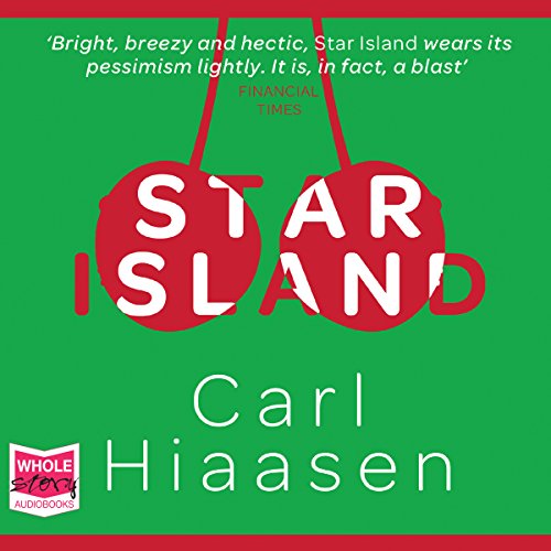 Star Island Audiobook By Carl Hiaasen cover art