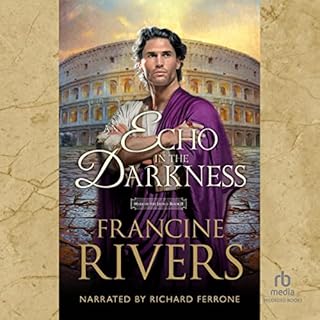 An Echo in the Darkness Audiobook By Francine Rivers cover art