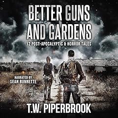 Better Guns and Gardens cover art