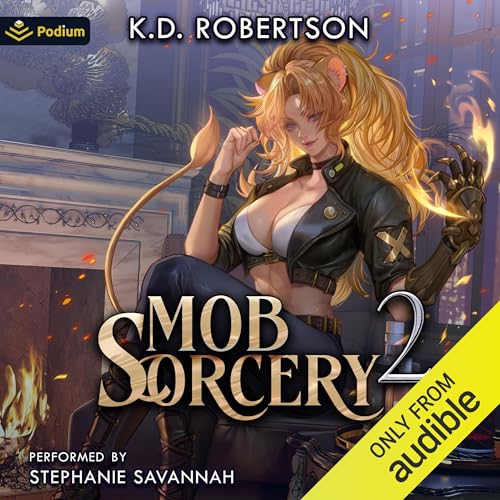 Mob Sorcery 2 Audiolibro Por K.D. Robertson arte de portada